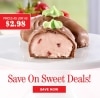 Save On Sweet Deals! Prices As Low As $2.98. Save Now