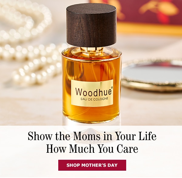 Show the Moms in Your Life How Much You Care. Shop Mother's Day
