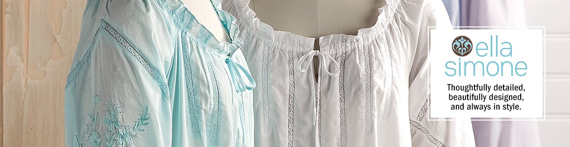 Ella Simone, sleepwear that is thoughtfully detailed, beautifully designed and always in style