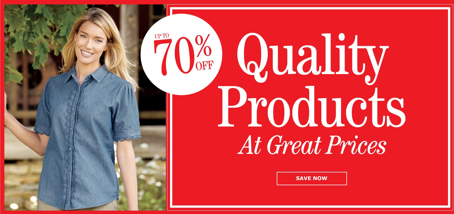 Quality Products. At Great Prices. Up to 70% off!