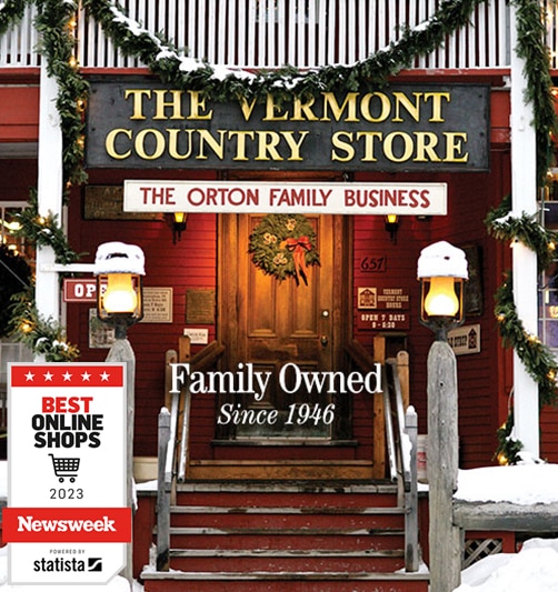The Vermont Country Store - Family Owned Since 1946