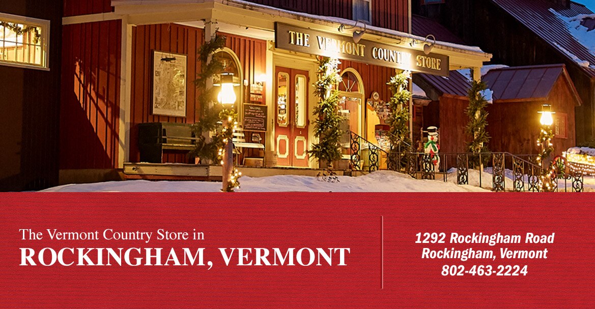 The Vermont Country Store in Rockingham, VT